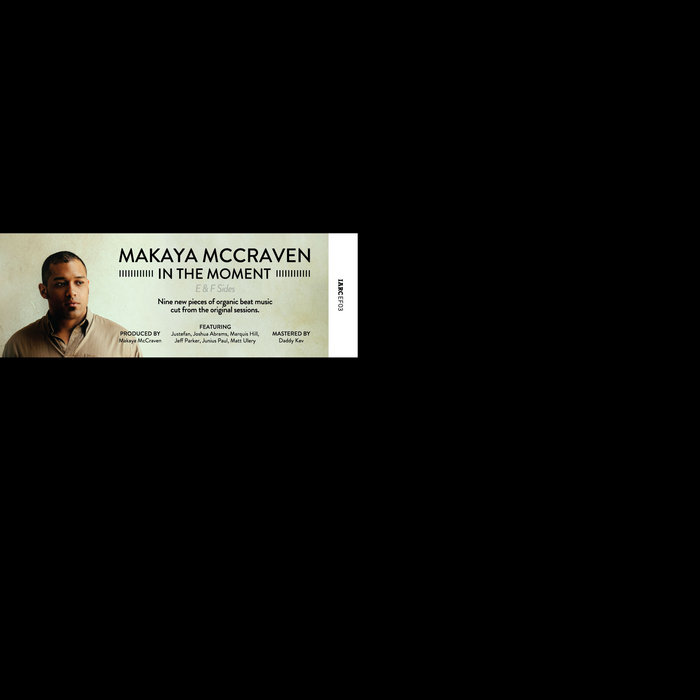 In the Moment E & F Sides | Makaya McCraven | International