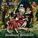 Mrs Troffea - Strasbourg Bedlamites