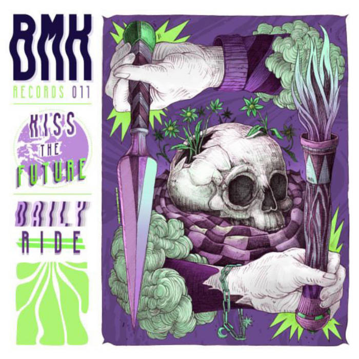 BMK011 : Daily Ride EP | Kiss The Future | BMK/UNDERGROOVE