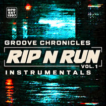 DPR RECORDINGS — Groove chronicles Rip n Run Vol.1 Brokenstep/ 2Step Instrumental [NEW]