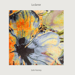 Julie Hanney — La danse