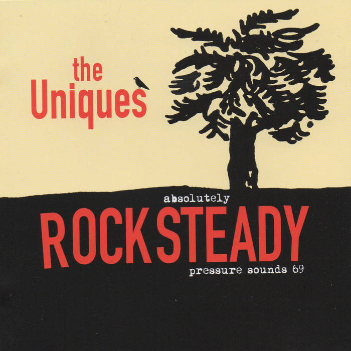 洋楽 The Uniques Absolutely Rocksteady LP Absolutely Rocksteady | The Uniques | Pressure Sounds