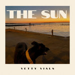 Vetty Vials - The Sun