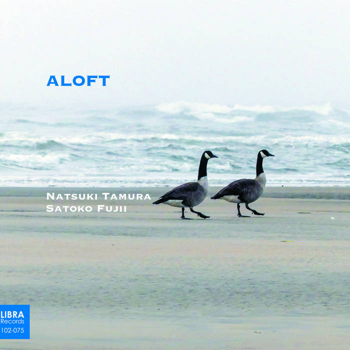 Aloft
von Natsuki Tamura, Satoko Fujii