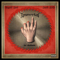 Immortal (feat. Zagnif Nori cuts by DJ Madhandz) cover art