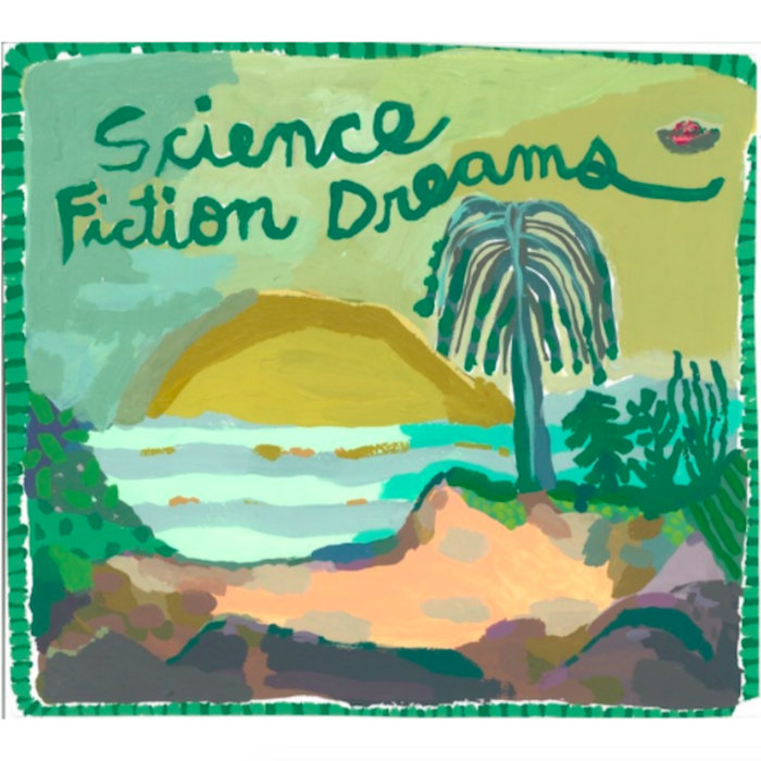 Science Fiction Dreams Bob Thayer