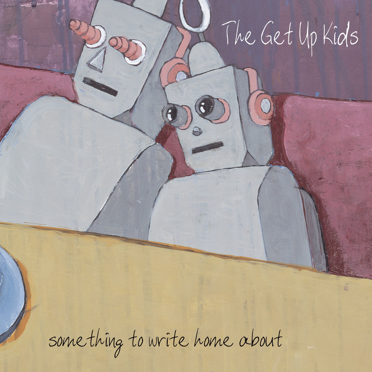 お*た様 The Get Up Kids something to write Something to Write Home About (25th Anniversary Deluxe