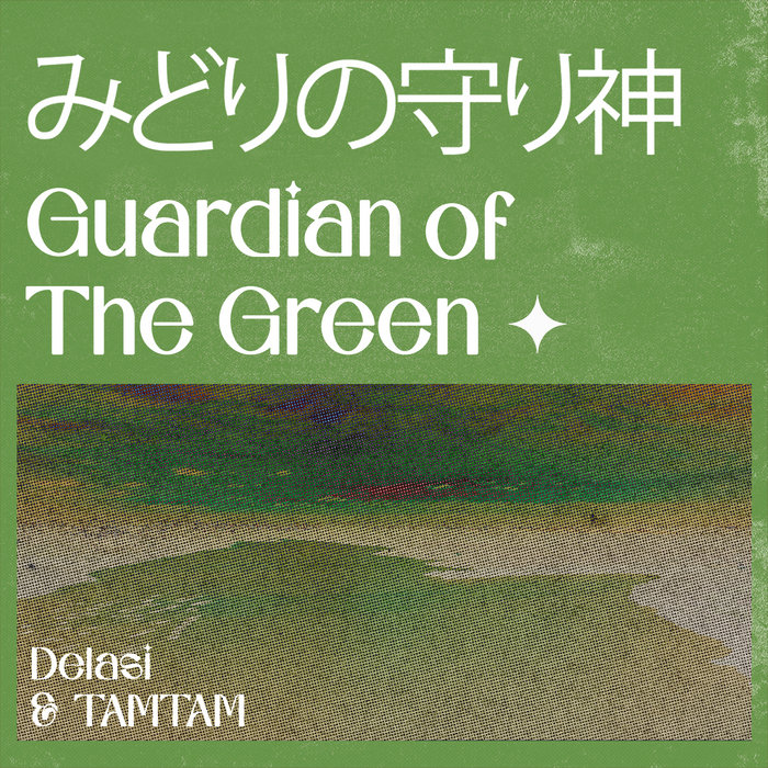 Pochette de Guardian of The Green par Delasi & TAMTAM