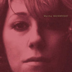 Martha Wainwright - 20th Anniversary Release