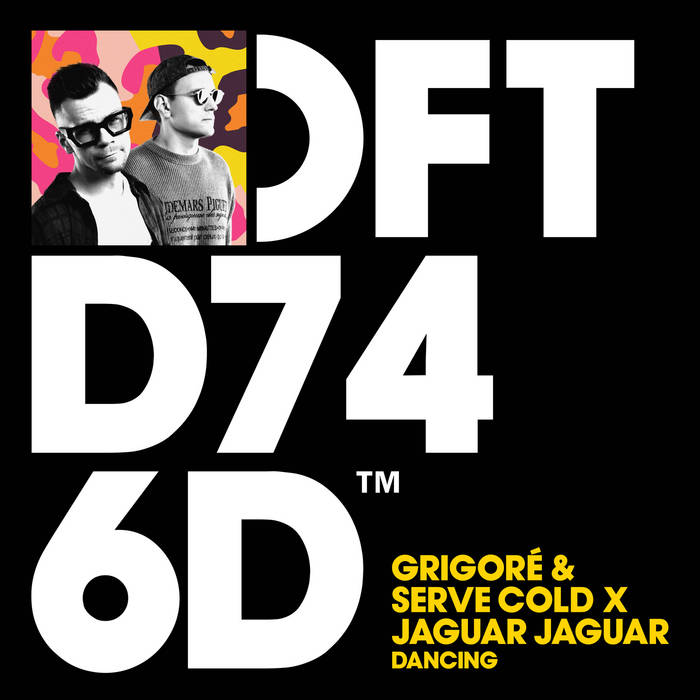 Dancing (Extended Mix) | Grigoré, Serve Cold, Jaguar Jaguar
