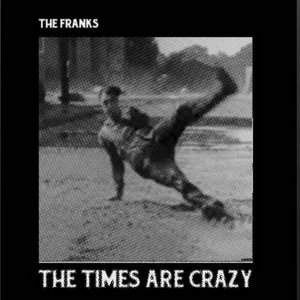 The Times Are Crazy cover