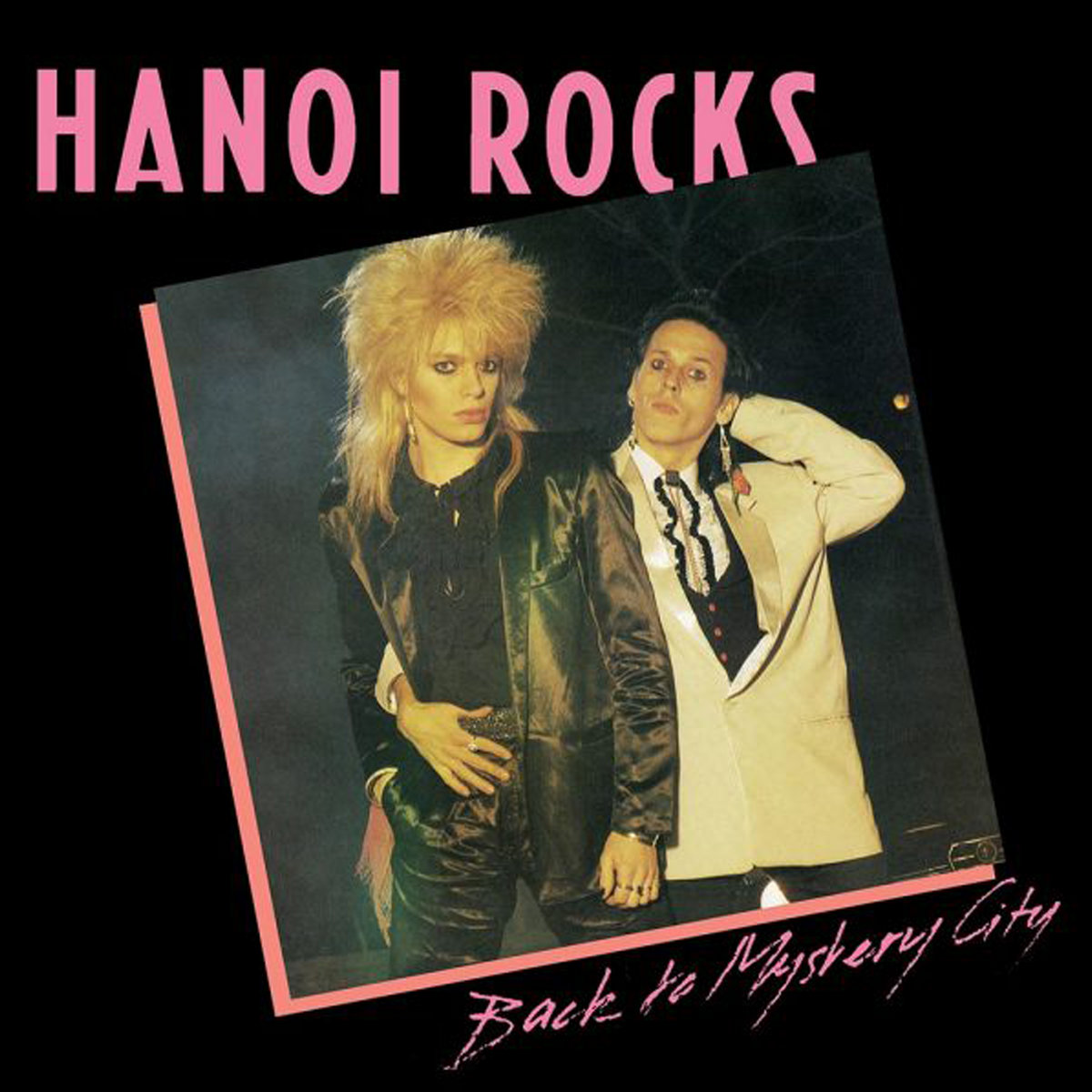 Back To Mystery City | Hanoi Rocks