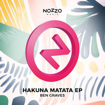 Ben Graves — Hakuna Matata EP