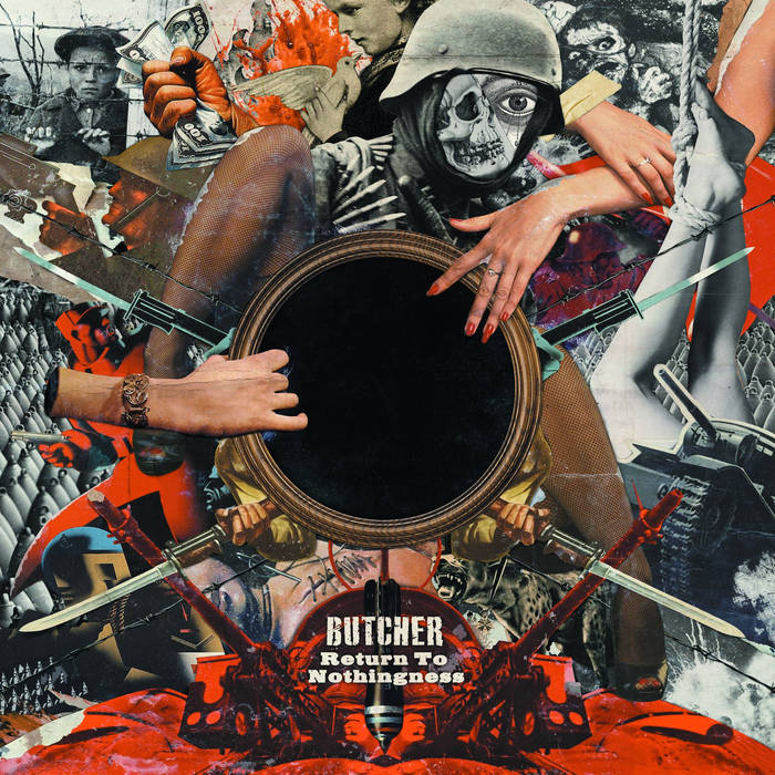 Return To Nothingness | BUTCHER