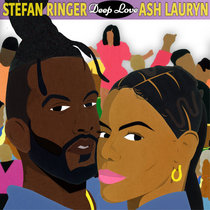 Stefan Ringer & Ash Lauryn — Deep Love