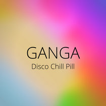 Disco Chill Pill cover art