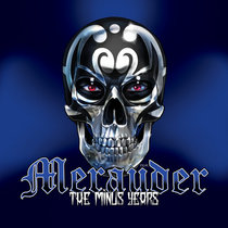 Merauder - The Minus Years cover art