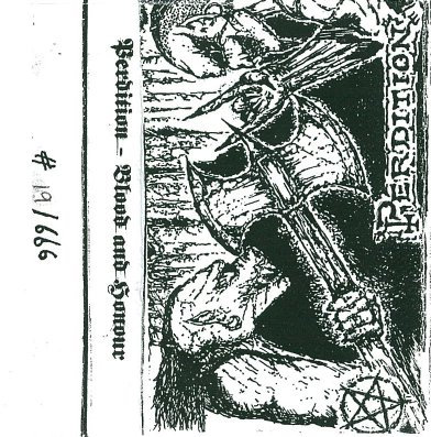 PERDITION - BLOOD AND HONOUR (Demo 1997) cover