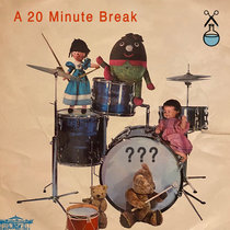 A 20 Minute Break cover art