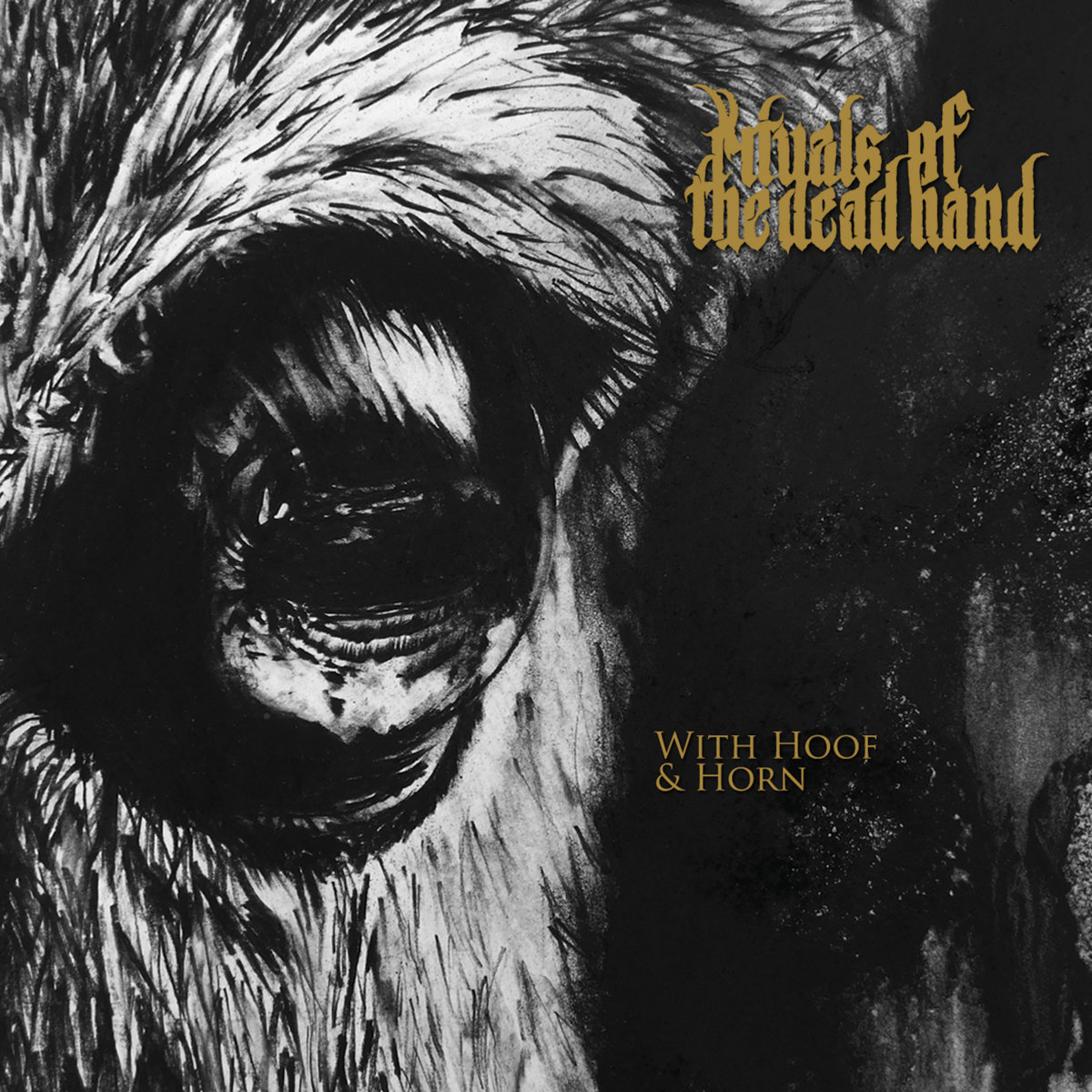 With Hoof And Horn Rituals Of The Dead Hand Dunkelheit Produktionen With Hoof And Horn Rituals Of The Dead Hand Dunkelheit Produktionen