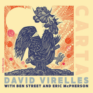 Carta (24bit Hi-Res 96khz)DAVID VIRELLES with Ben Street and Eric McPherson cover