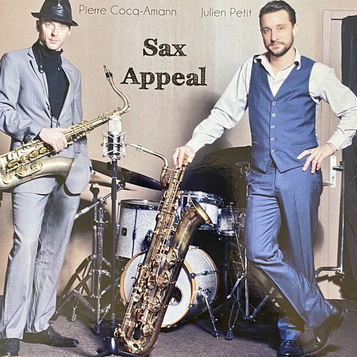 Sax Appeal PIERRE COCQAMANN