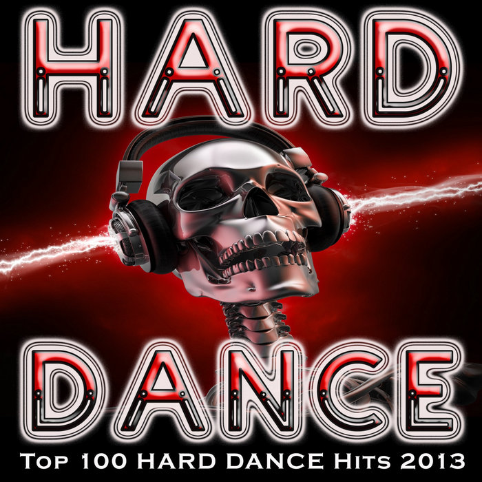 Hard Dance - Top 100 Hard Dance Hits 2013 | Doctor Spook