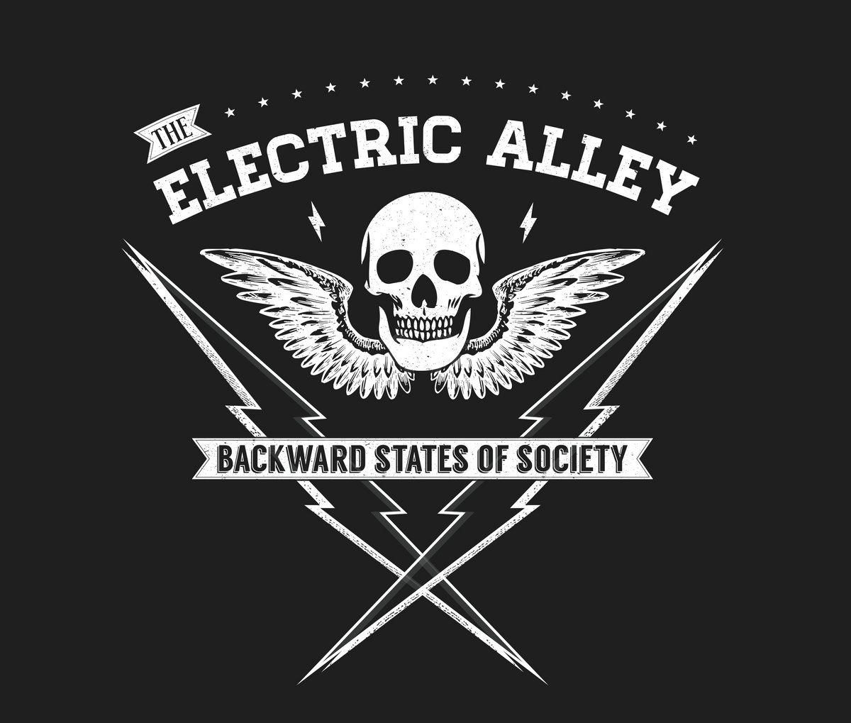 Backward States Of Society The Electric Alley