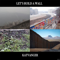 Let's Build A Wall cover art