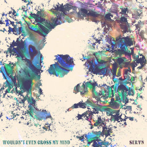 Wouldn't Even Cross My Mind - EP cover