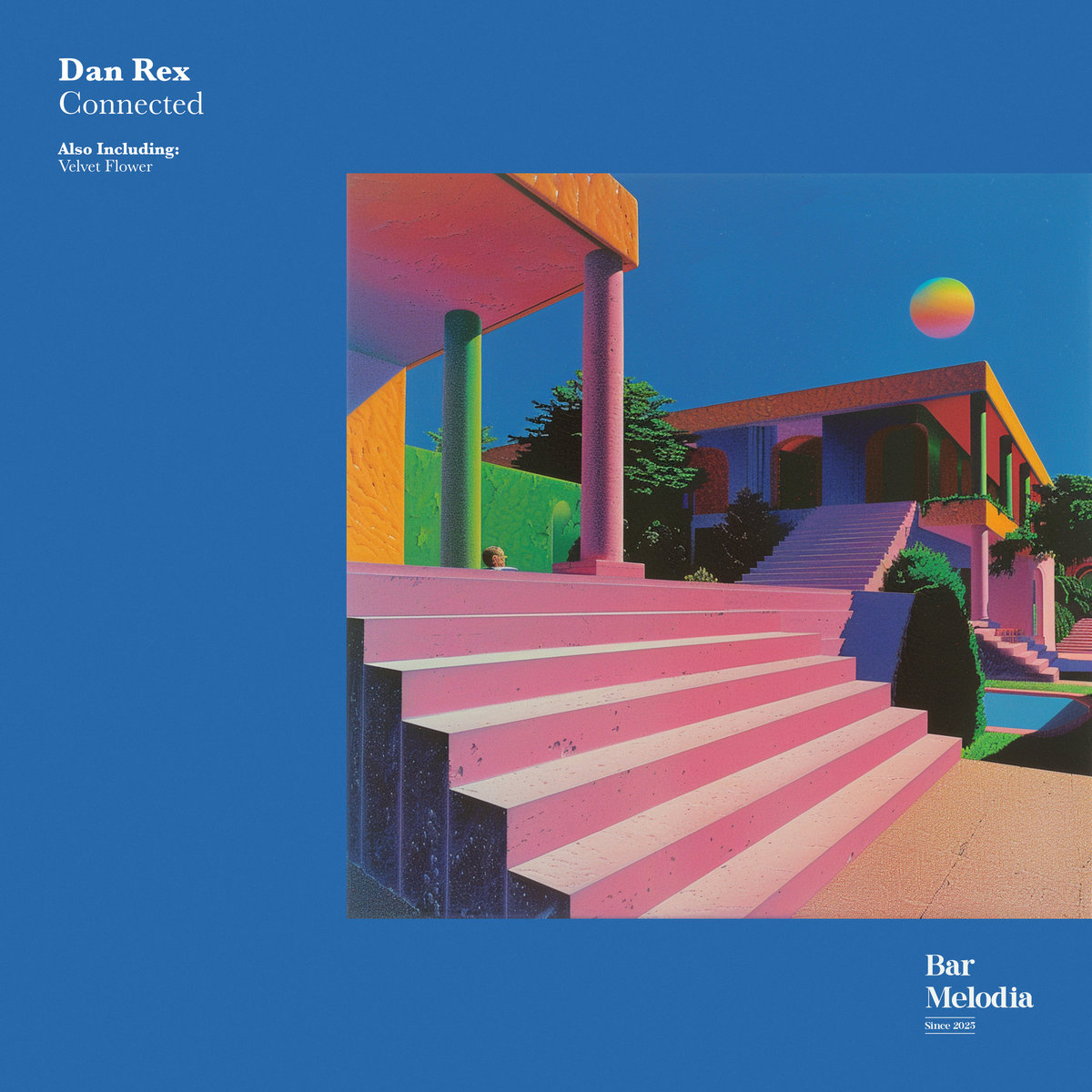 Connected | Dan Rex | Bar Melodia