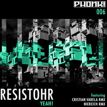 Resistohr — Yeah!