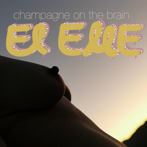 Champagne on the Brain cover