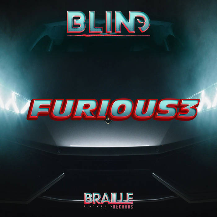 Furious 3 by bLiNd