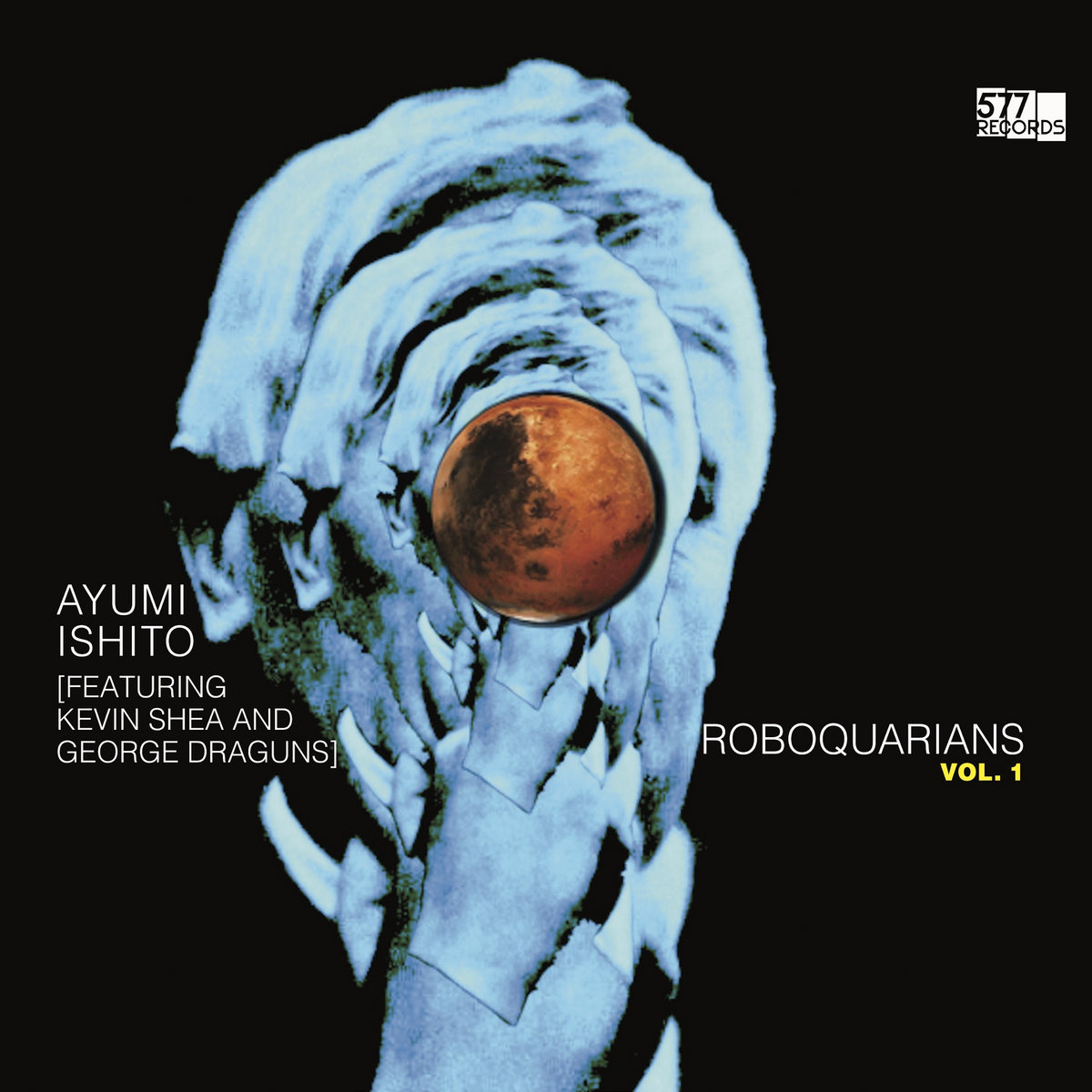 Roboquarians, Vol. 1 (feat. Kevin Shea and George Draguns
