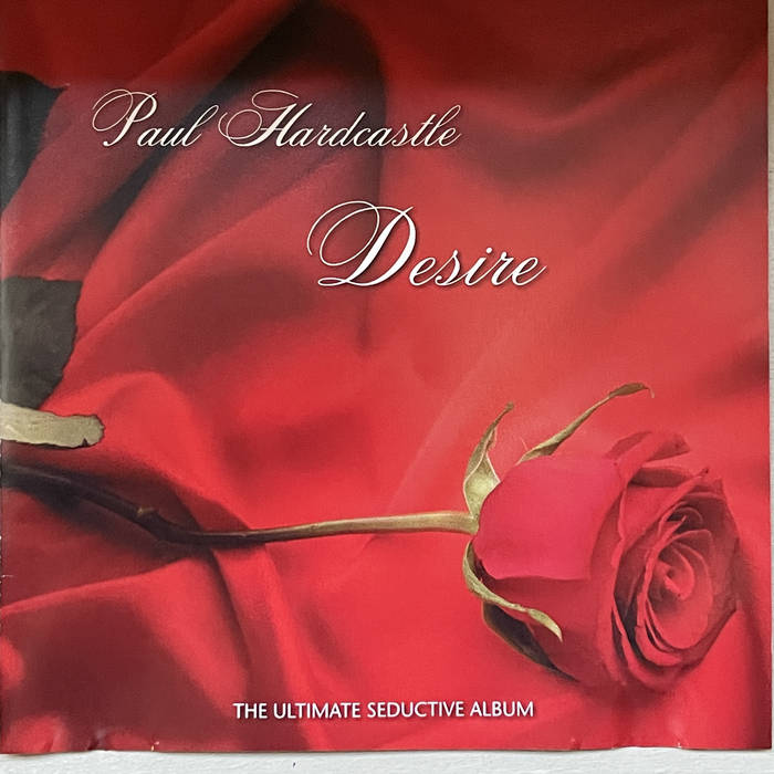 Desire Paul Hardcastle