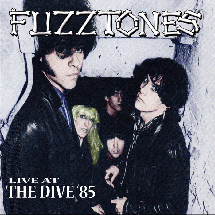 Live At The Dive '85 | The Fuzztones | Area Pirata Rec