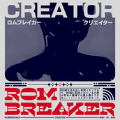 ROMBREAKER - CREATOR (2023)