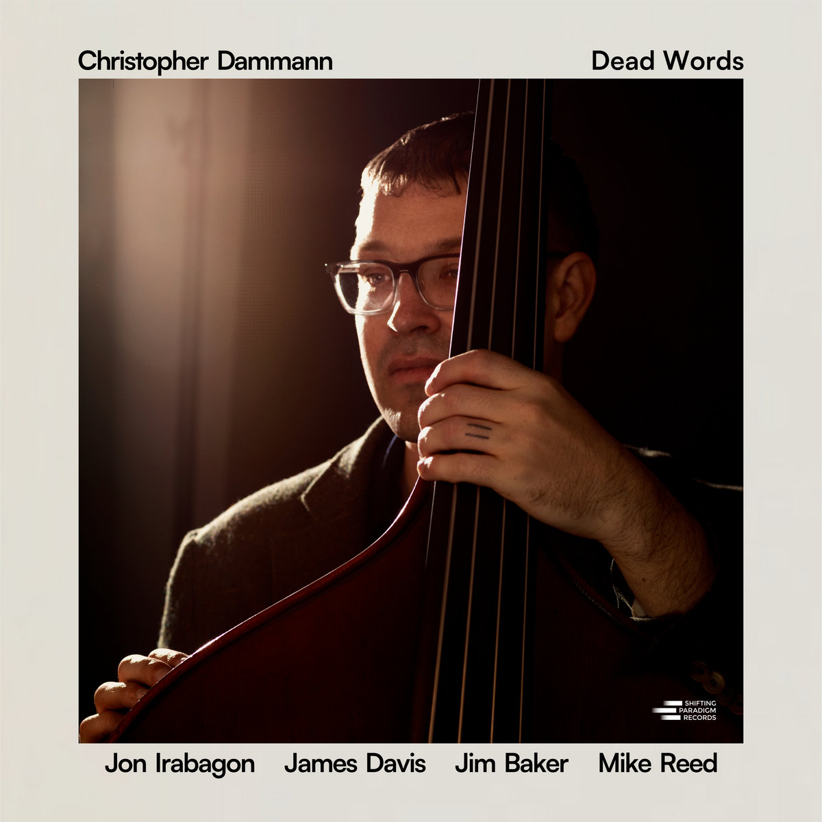 Dead Words | Christopher Dammann | Shifting Paradigm Records
