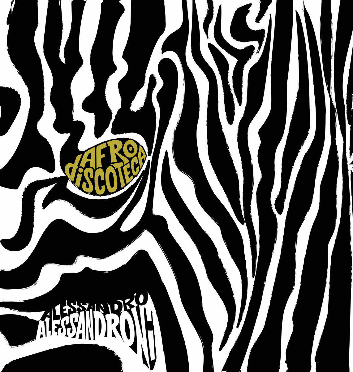 AFRO DISCOTECA | ALESSANDRO ALESSANDRONI | Four Flies Records