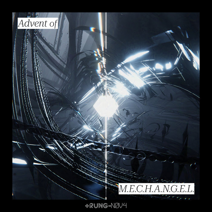 Advent of M.E.C.H.A.N.G.E.L. trungnova