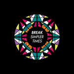 SYMMLP004 - Break - Simpler Times LP