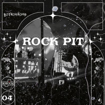 BoyNotHome - Rock Pit cover art