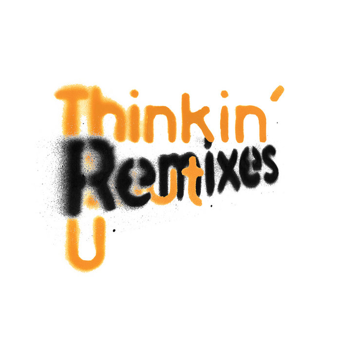 Pochette de Thinkin' Bout U (Remixes) par Psychederek