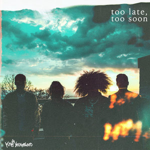 too late, too soon cover