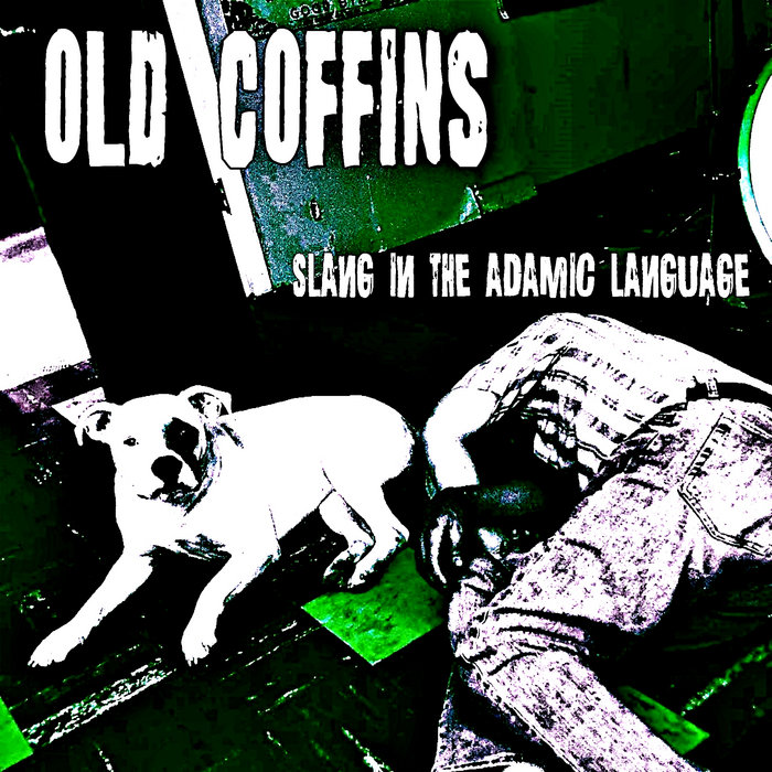 Slang in the Adamic Language | Old Coffins