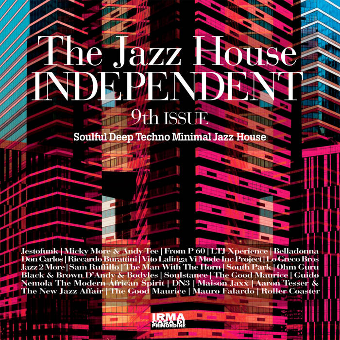 Jazz House Independent Vol. 9 | Irma Records