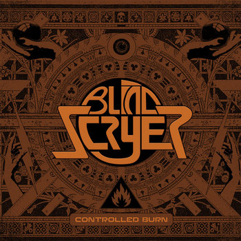 Controlled Burn | Blind Scryer | Glory or Death Records