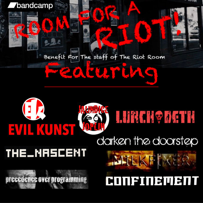 Room For A Riot Benefit For The Staff Of The Riot Room KCMO Room For