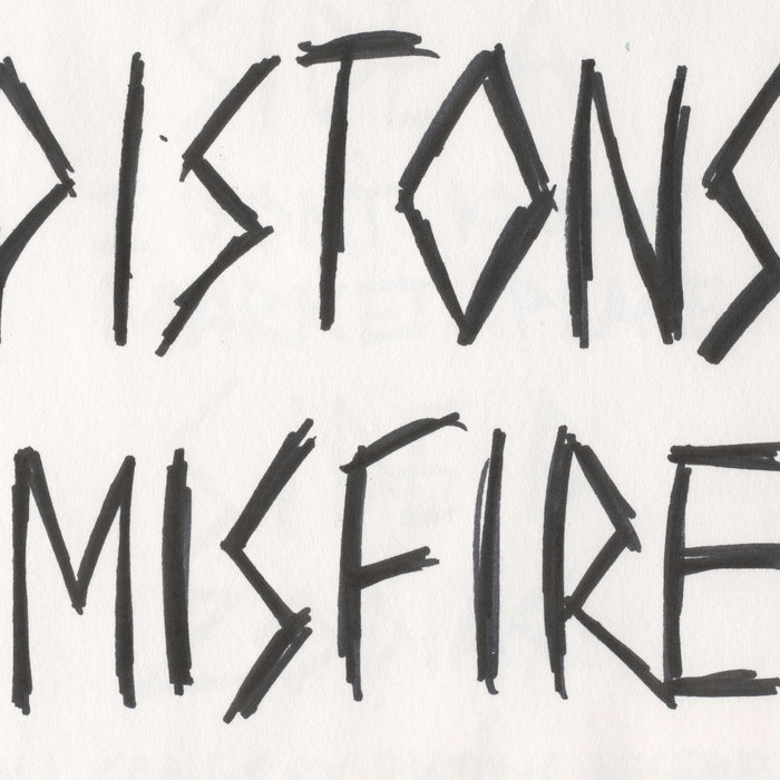 Pistons Misfire 7inch Pistons Misfire Brat Farrar